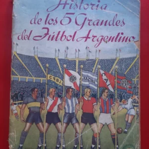 Historia De Los 5 Grandes Del Fútbol Argentino (Usado)